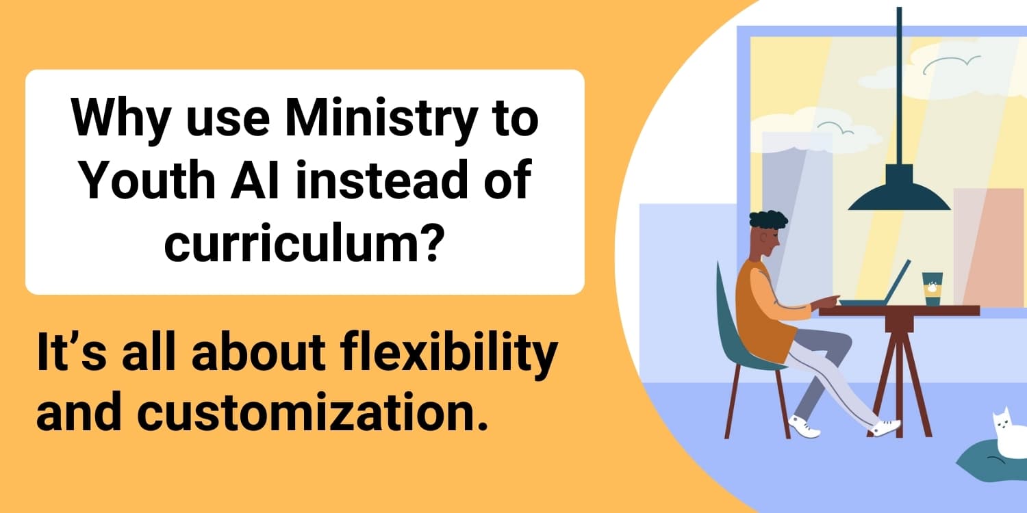 Why use Ministry to Youth AI instead of curriculum